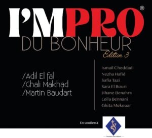 I’MPRO DU BONHEUR revient pour une troisième édition placée sous le signe du rire et de la solidarité